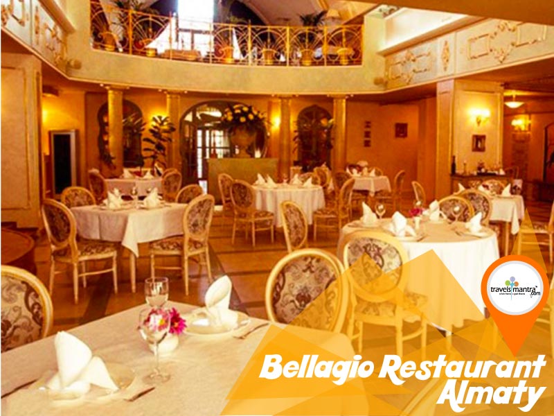 Bellagio Restaurant Almaty - TravelsMantra