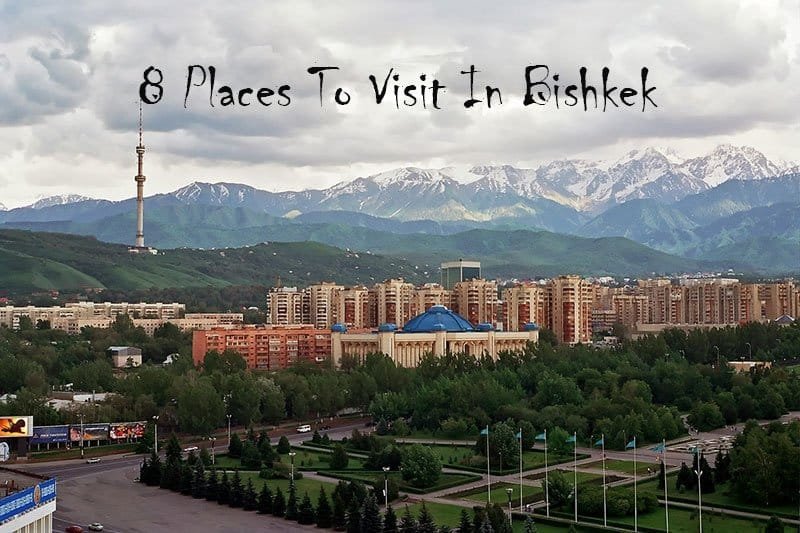 bishkek tourist attractions